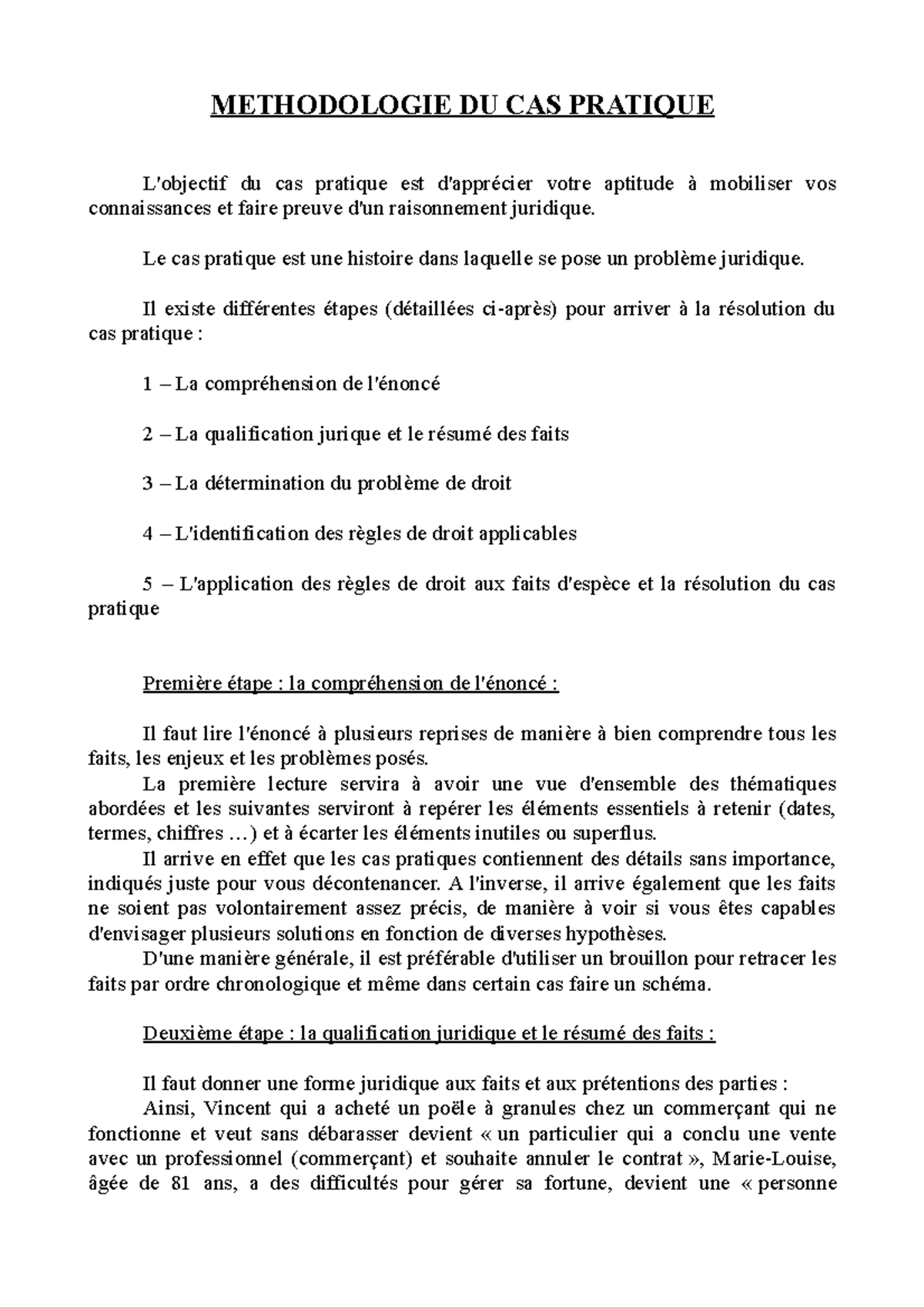 Methodologie DU CAS Pratique - METHODOLOGIE DU CAS PRATIQUE L'objectif ...