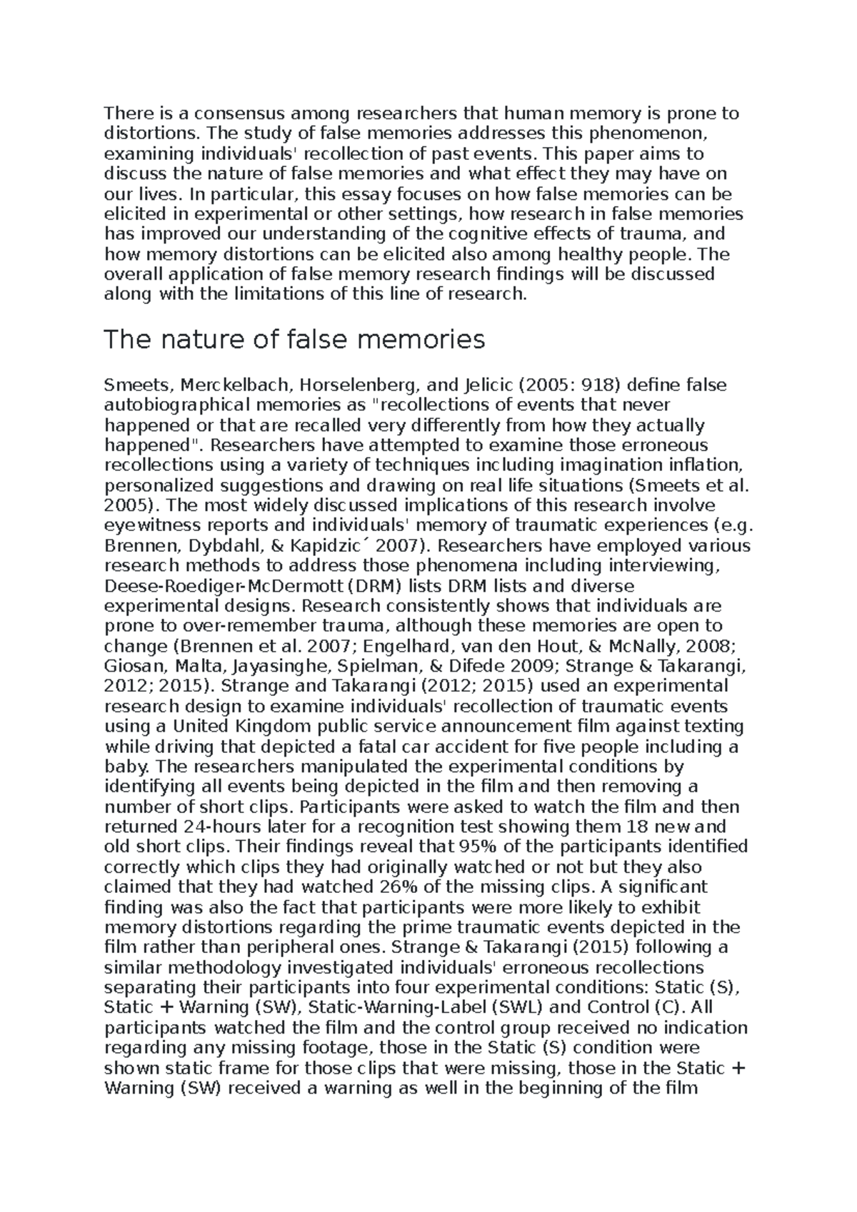 How false memories affect us - There is a consensus among researchers ...