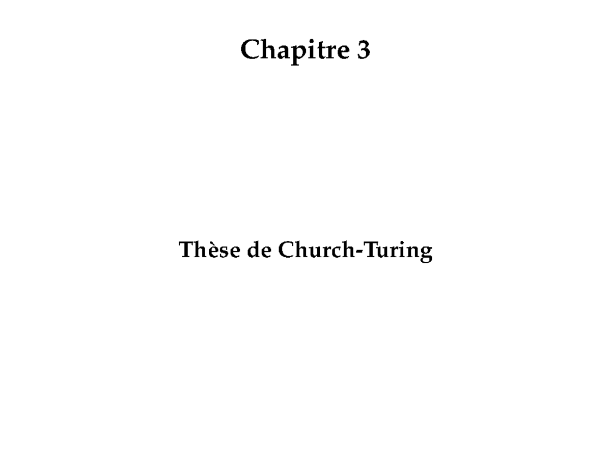 chapitre 3 turing - Chapitre 3 Th`ese de Church-Turing Les machines de ...
