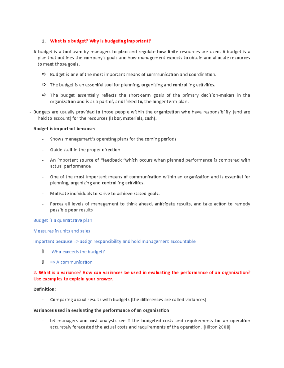 ACCTWEEK5 accounting material What is a budget? Why is budgeting