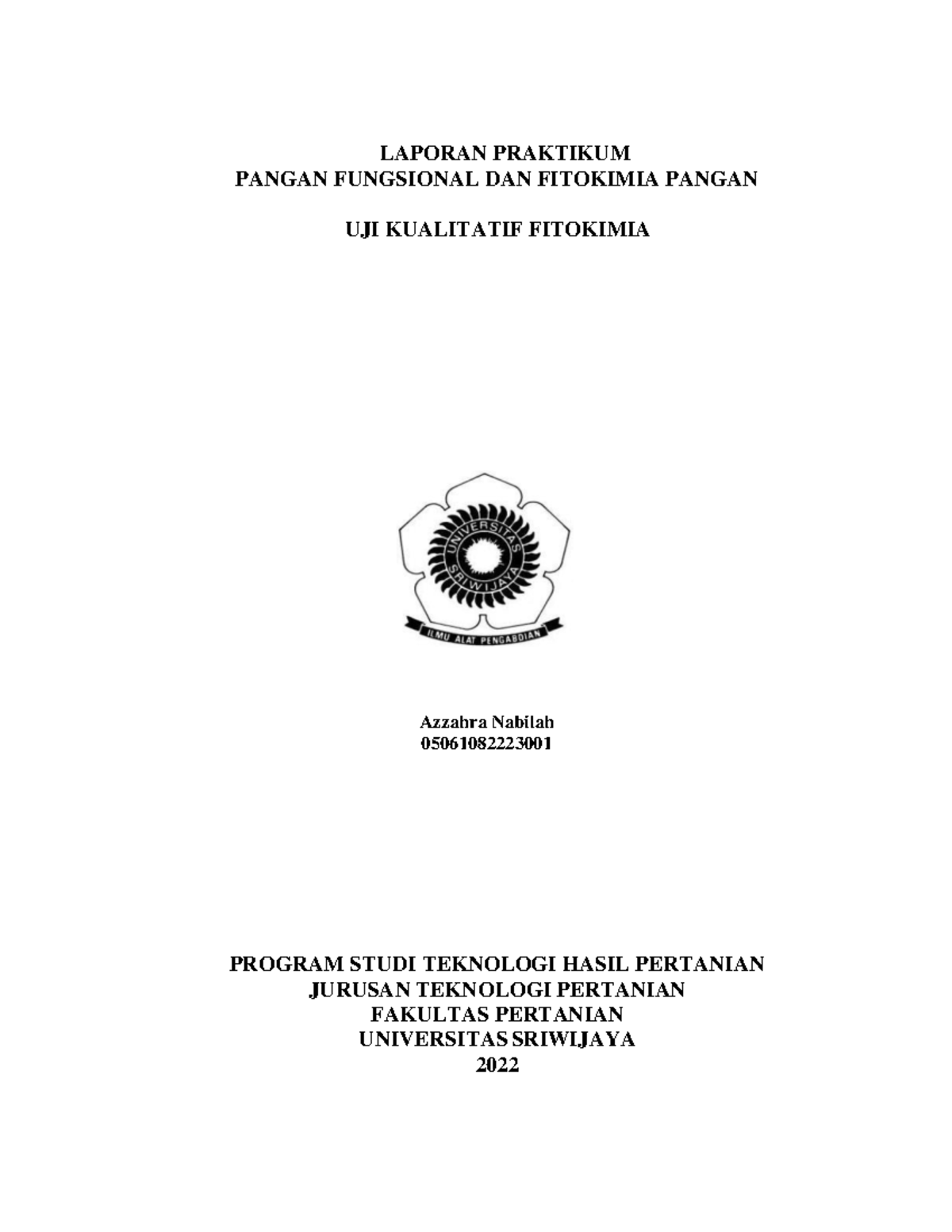 Uji Kualitatif Fitokimia - LAPORAN PRAKTIKUM PANGAN FUNGSIONAL DAN ...