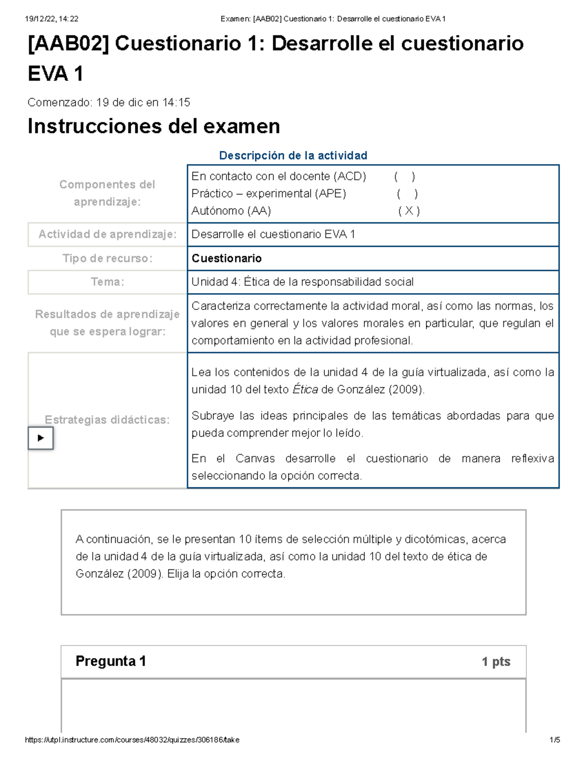 Examen [AAB02] Cuestionario 1 Desarrolle El Cuestionario EVA 1 - [AAB02 ...