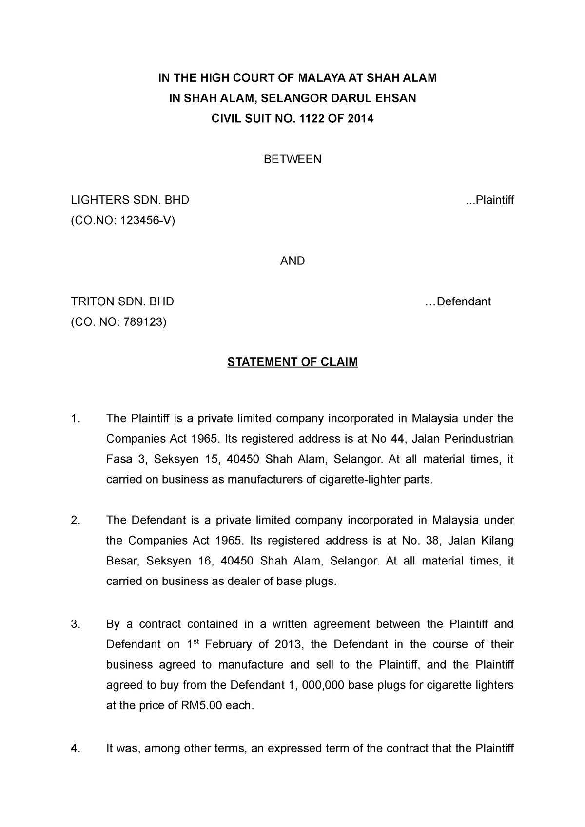 Pleadings - Statement of Claim - IN THE HIGH COURT OF MALAYA AT SHAH