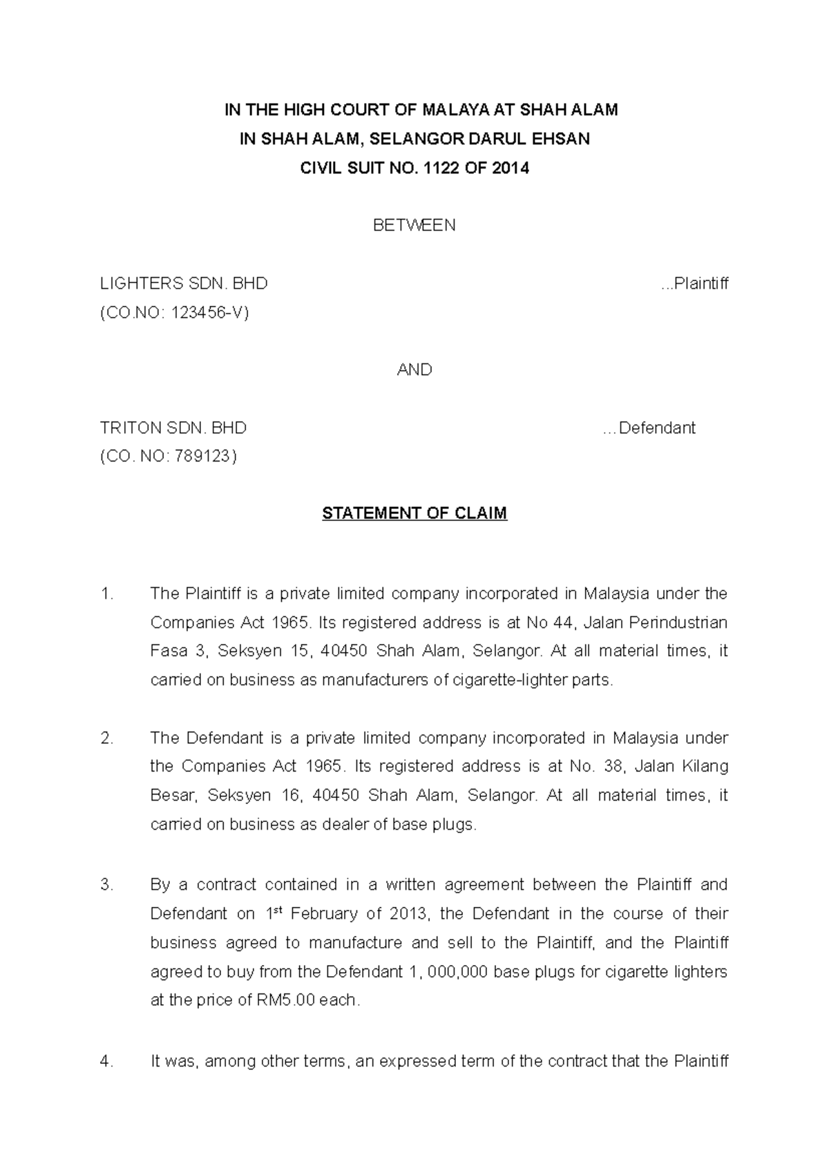 Pleadings - Statement of Claim - IN THE HIGH COURT OF MALAYA AT SHAH