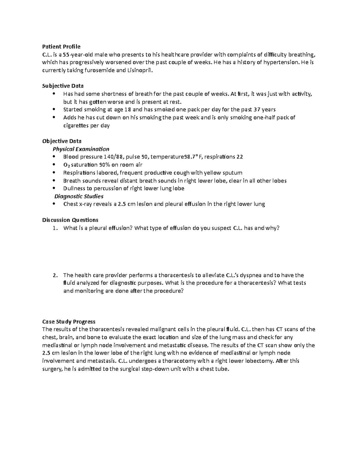 Case study Respiratory Week 6 - Patient Profile C. is a 55-year-old ...