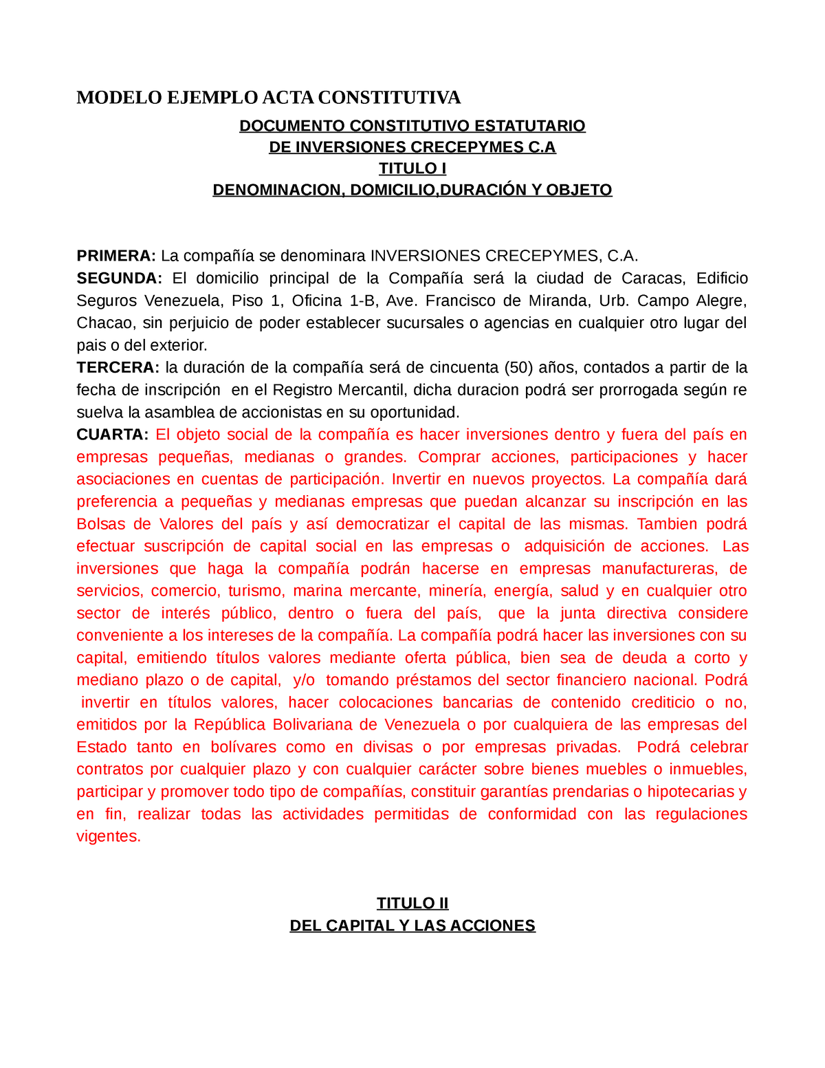 ACTA Constitutiva Compañia - MODELO EJEMPLO ACTA CONSTITUTIVA DOCUMENTO  CONSTITUTIVO ESTATUTARIO DE - Studocu