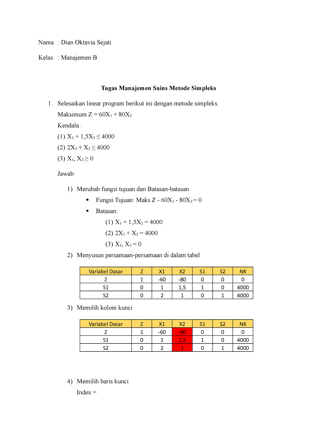 Tugas Manajemen Sains Simpleks - Nama : Dian Oktavia Sejati Kelas ...