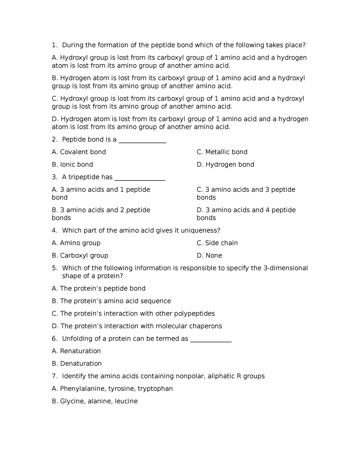 Biochem multiple choice - During the formation of the peptide bond ...