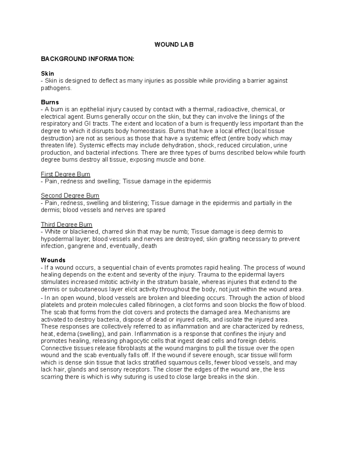 Wound Lab 2324 WOUND LAB BACKGROUND INFORMATION Skin Skin is