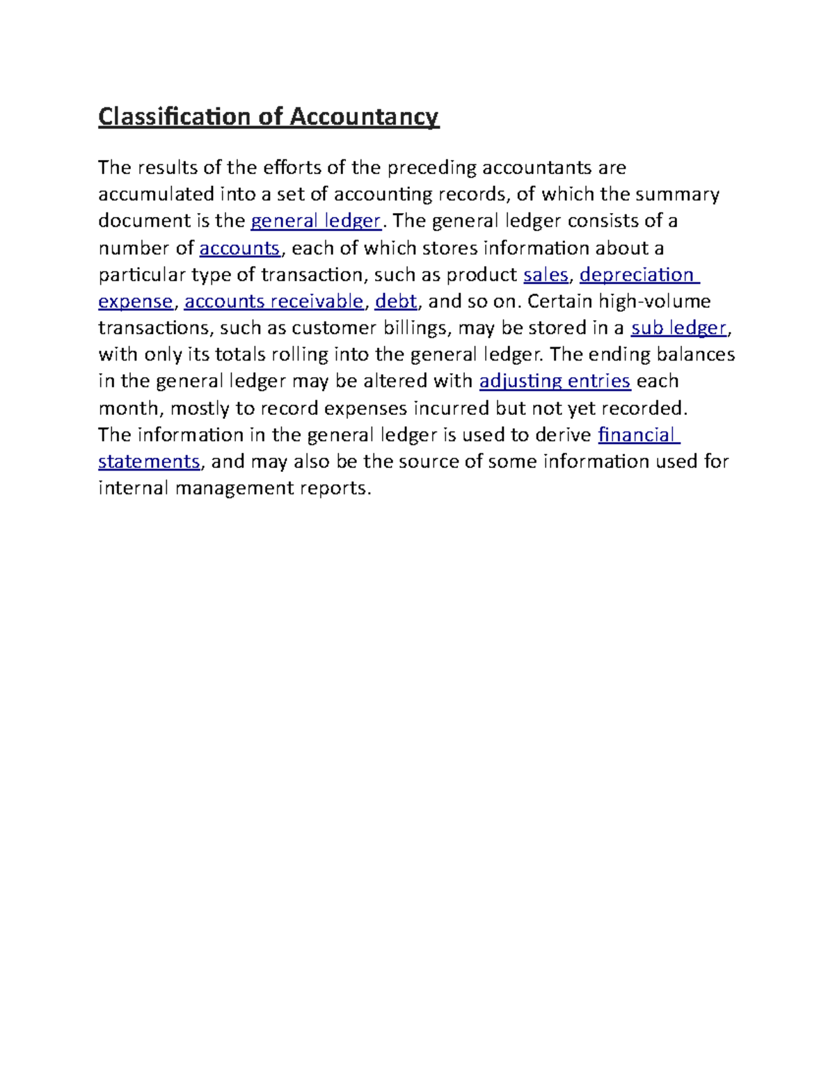 Classification of Accountancy - The general ledger consists of a number ...