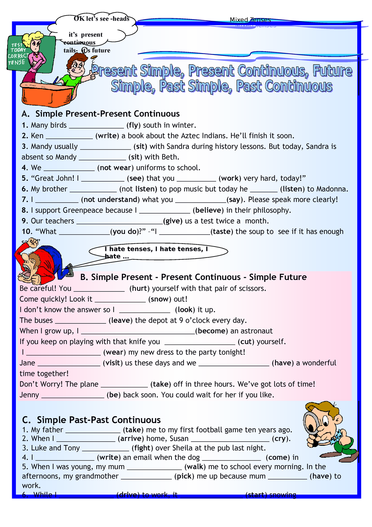 Mixed-tenses-revision - Mixed Tenses OK let’s see -heads Mixed Tenses ...