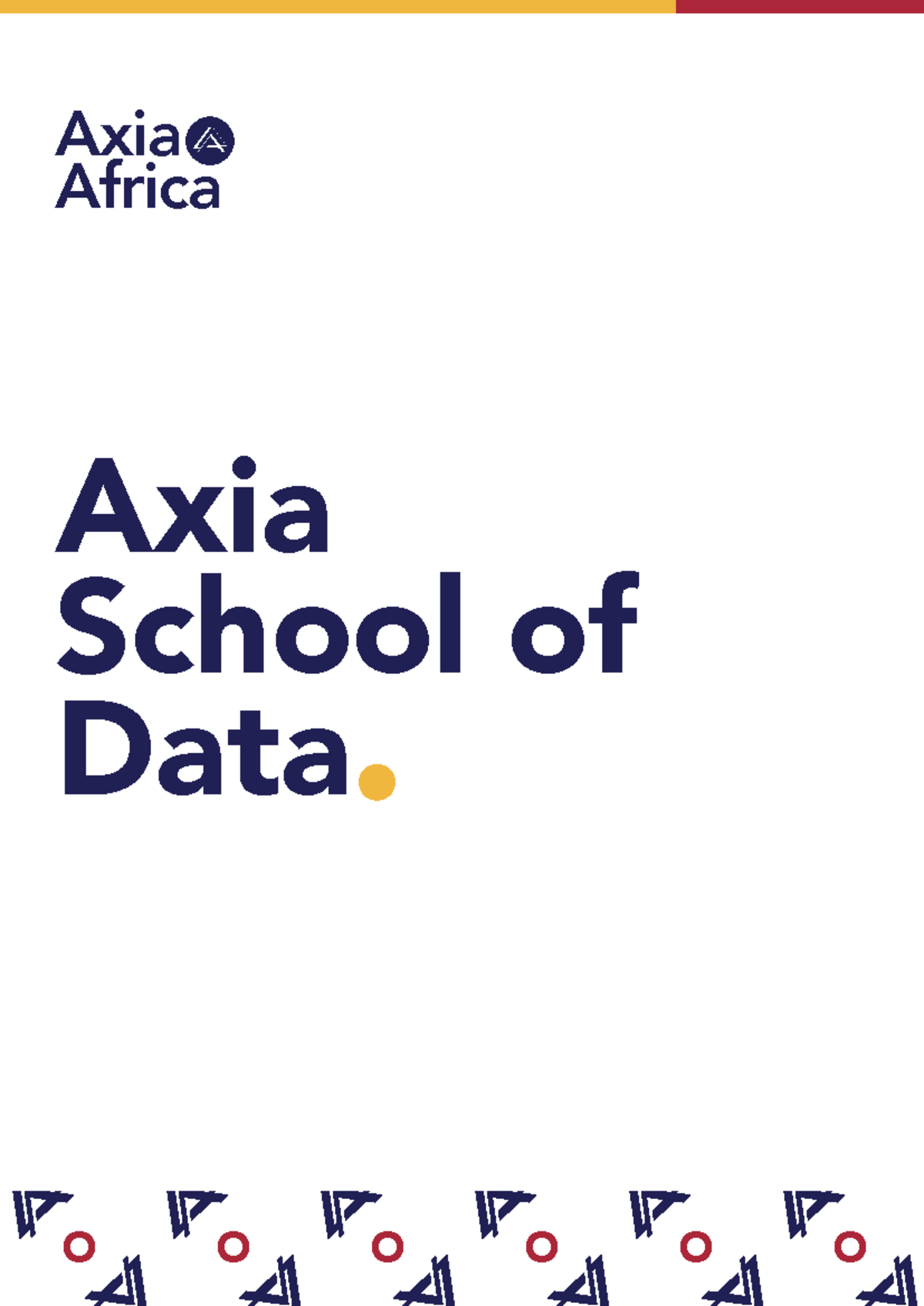 Axia Data analytics Brochure - Axia Africa Axia School of Data ...