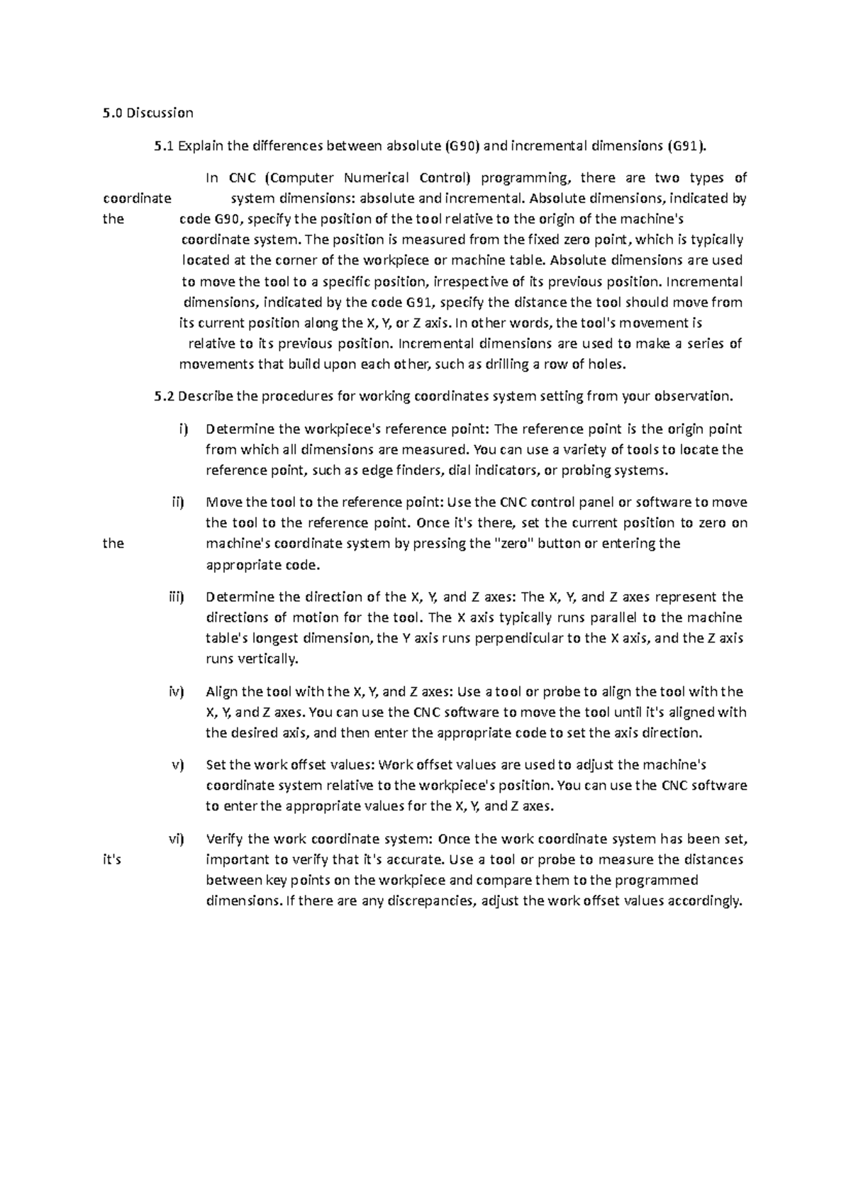 CNC report - 5 Discussion 5 Explain the differences between absolute ...