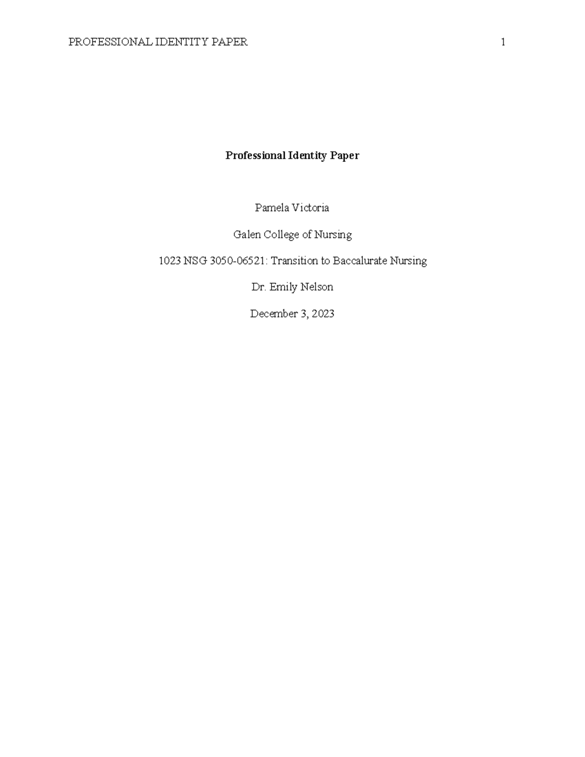 Professional Identity Paper - Professional Identity Paper Pamela ...