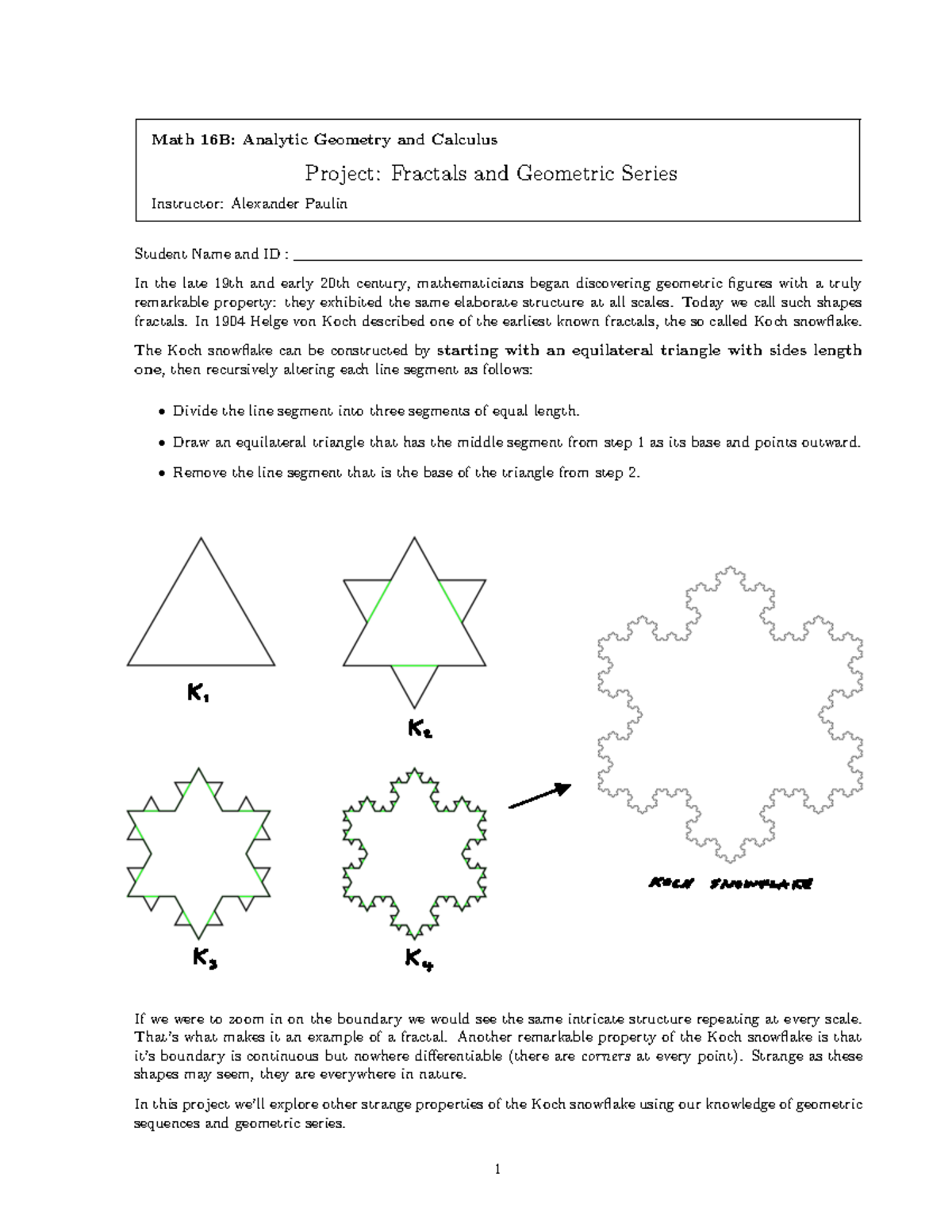 Project Fractals and Geometric Series - Math 16B: Analytic Geometry and ...