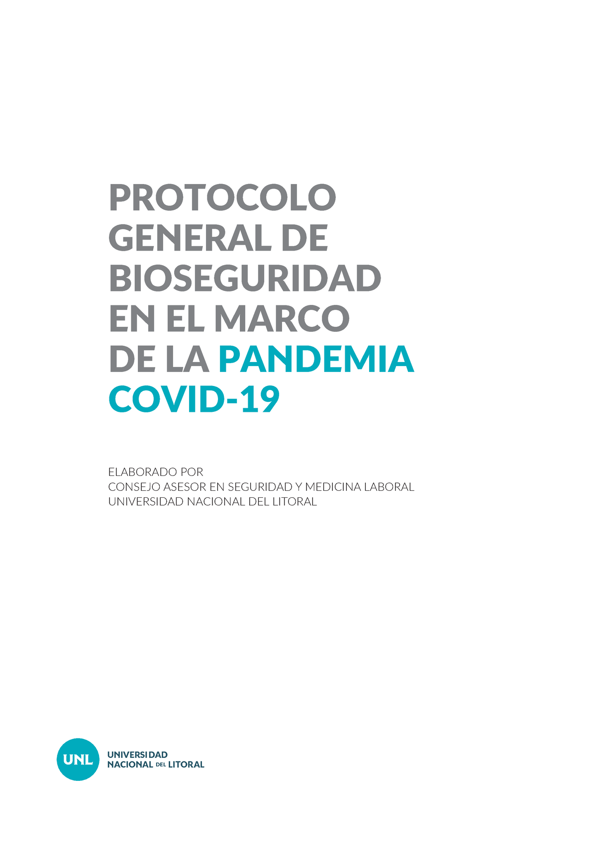 Protocolo Bioseguridad - ELABORADO POR CONSEJO ASESOR EN SEGURIDAD Y ...