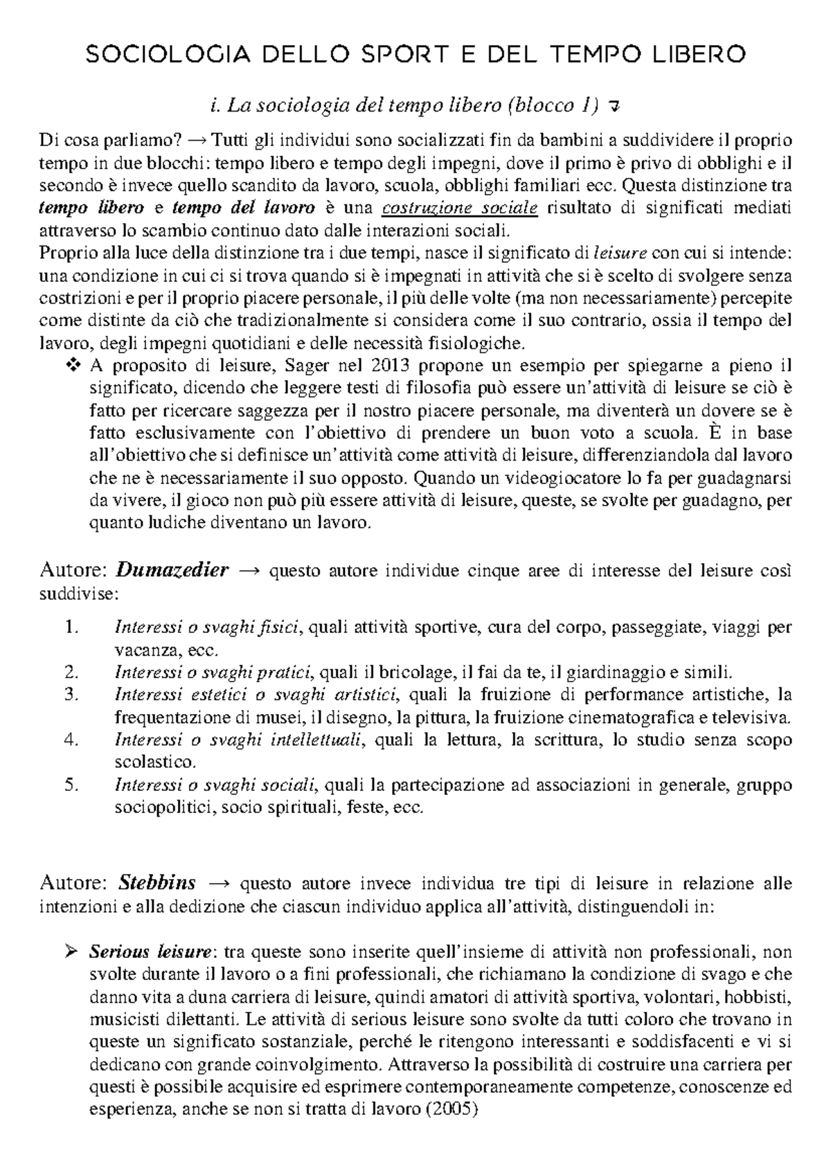 Sociologia dello sport e del tempo libero La sociologia del tempo libero (blocco 1) μ Di cosa