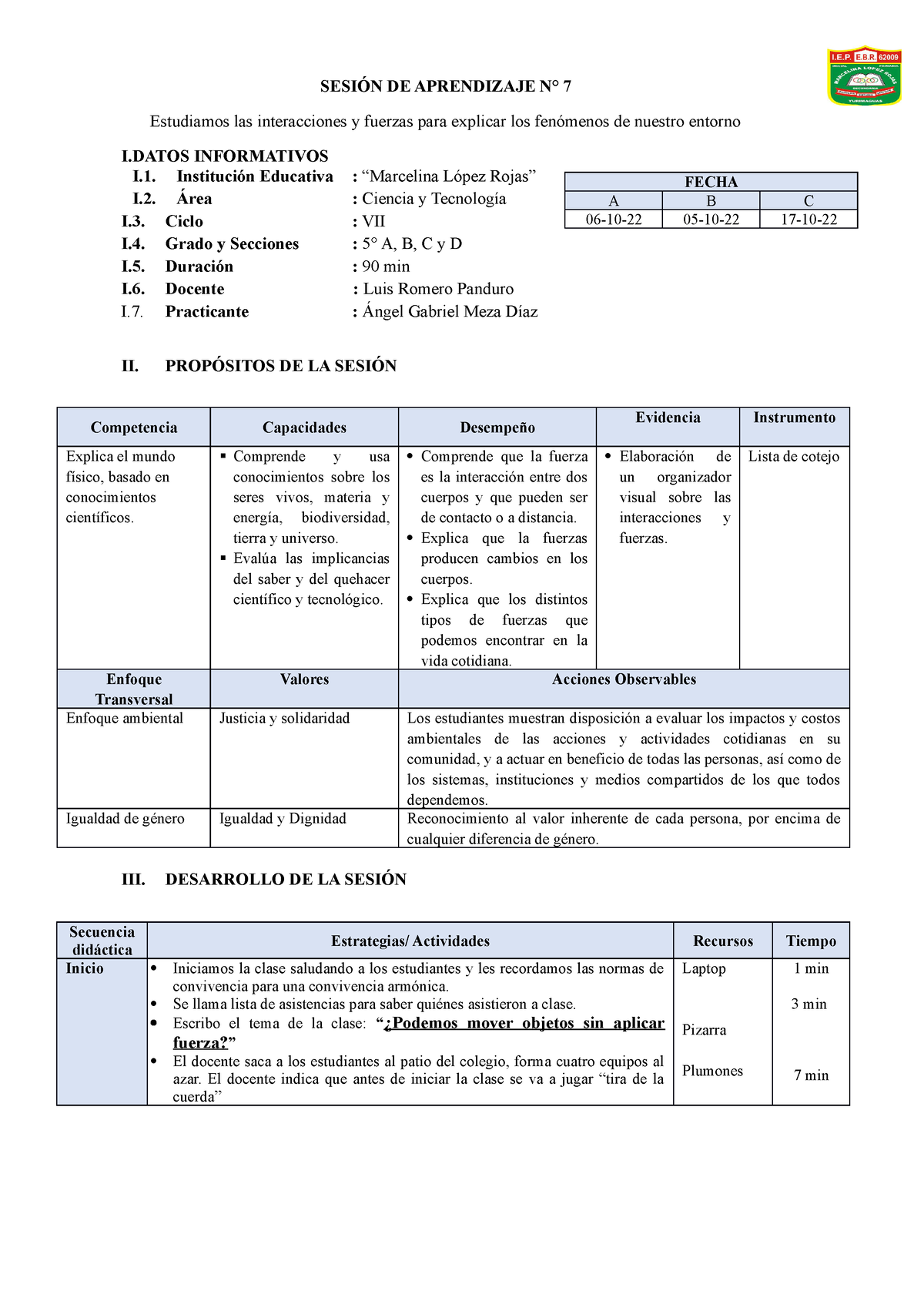 SA 7 - Sesion - SESIÓN DE APRENDIZAJE N° 7 Estudiamos Las Interacciones ...