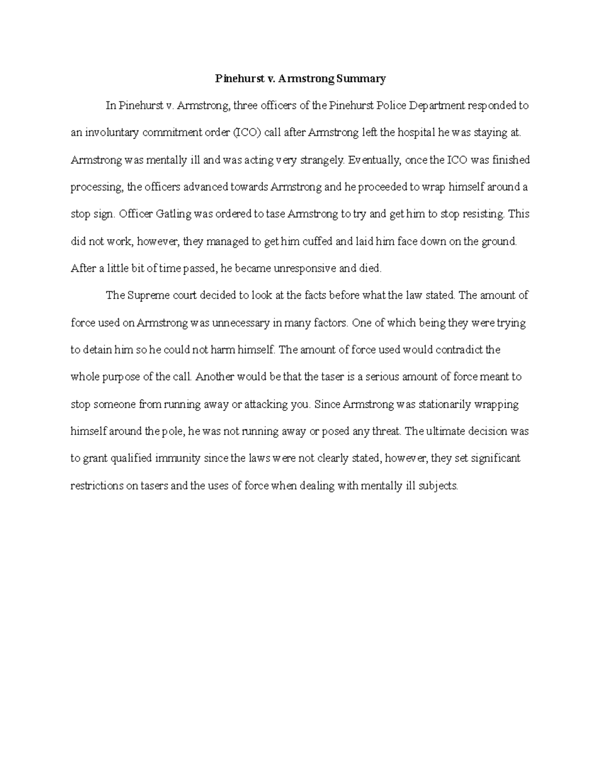 Pinehurst v. Armstrong Summary Pinehurst v. Armstrong Summary In