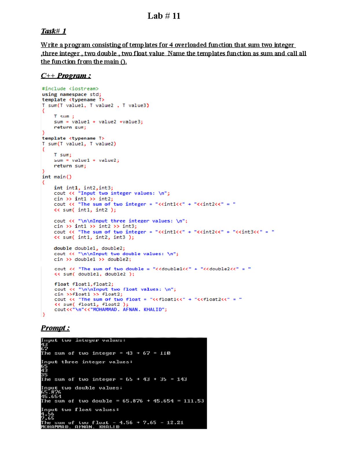 Lab 11 tasks - Lab # 11 Task# 1 Write a program consisting of templates ...