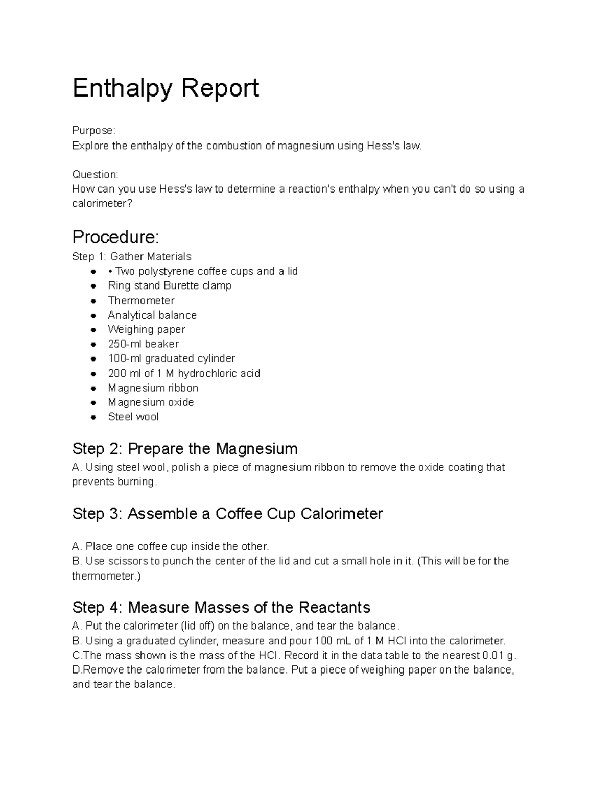 Lab Enthalpy Assignment Enthalpy Report Purpose Explore the