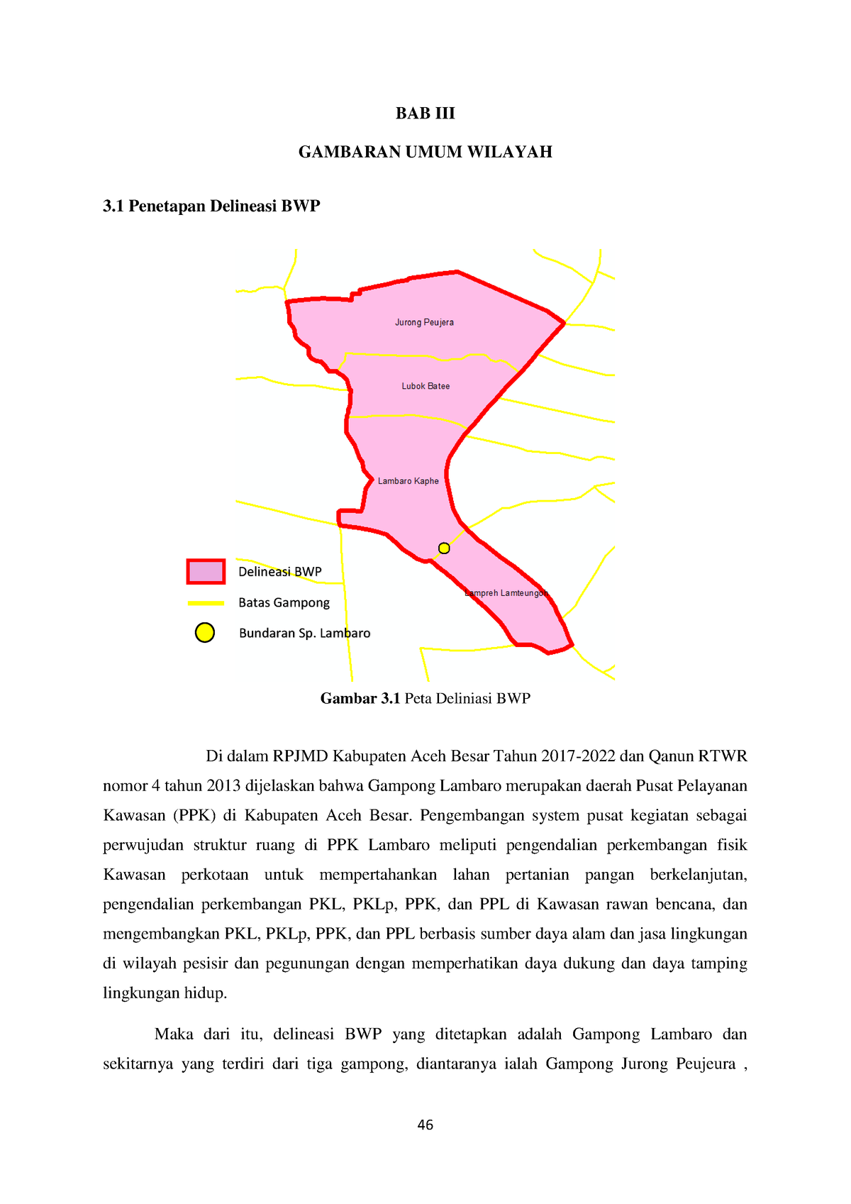 Lapkir BAB III-IV Studio Perencanaan Infrastruktur - BAB III GAMBARAN ...