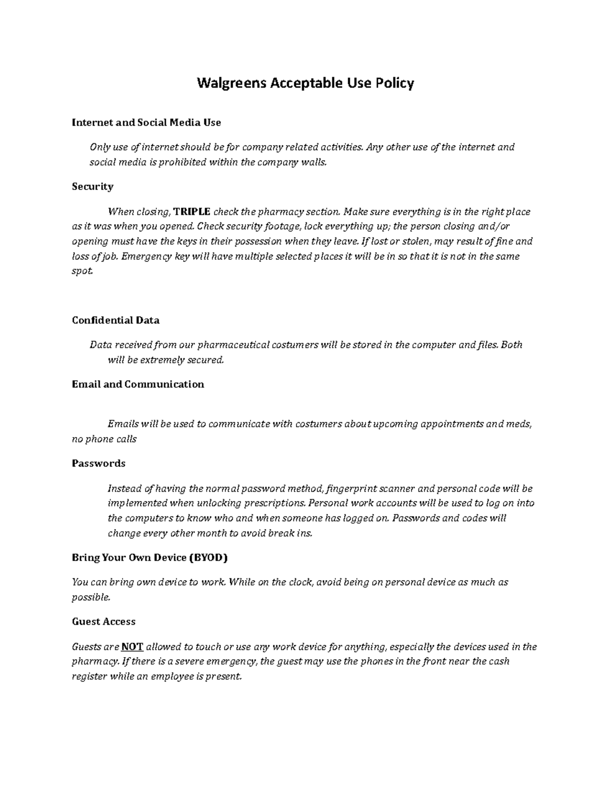 Walgreens Acceptable Use Policy Walgreens Acceptable Use Policy