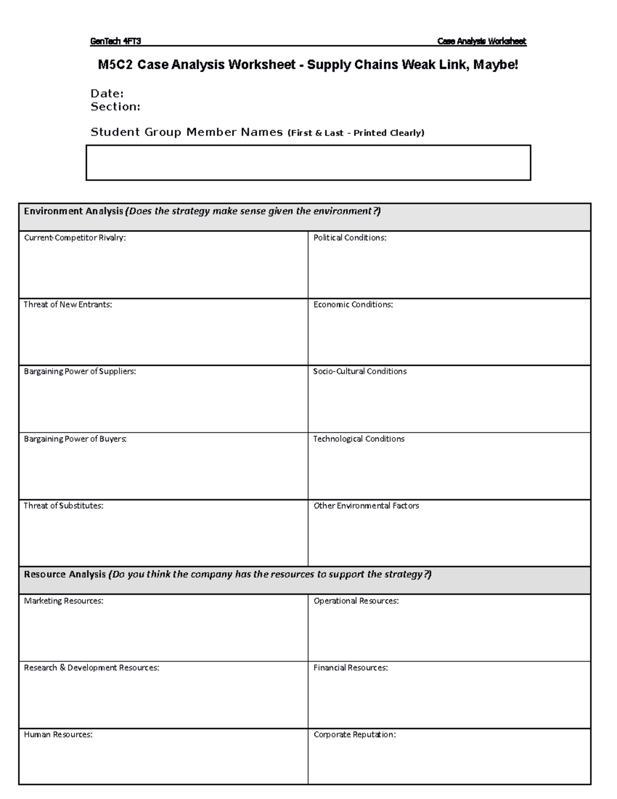 M5C2Case Analysis Worksheet GenTech 4FT3 Case Analysis Worksheet