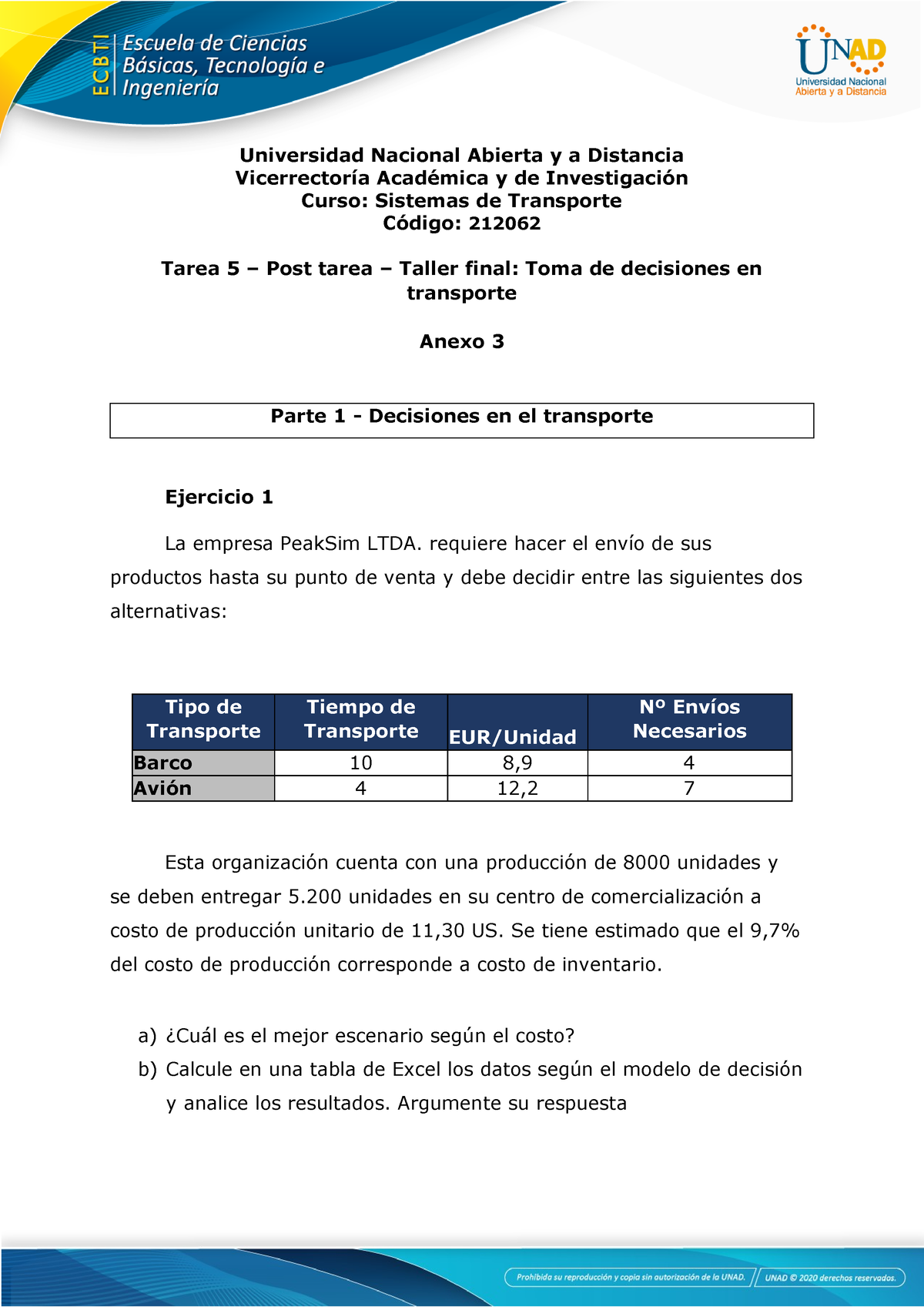 Anexo 3 - Tarea 5 - Post Tarea - Taller Final - Toma De Decisiones En ...