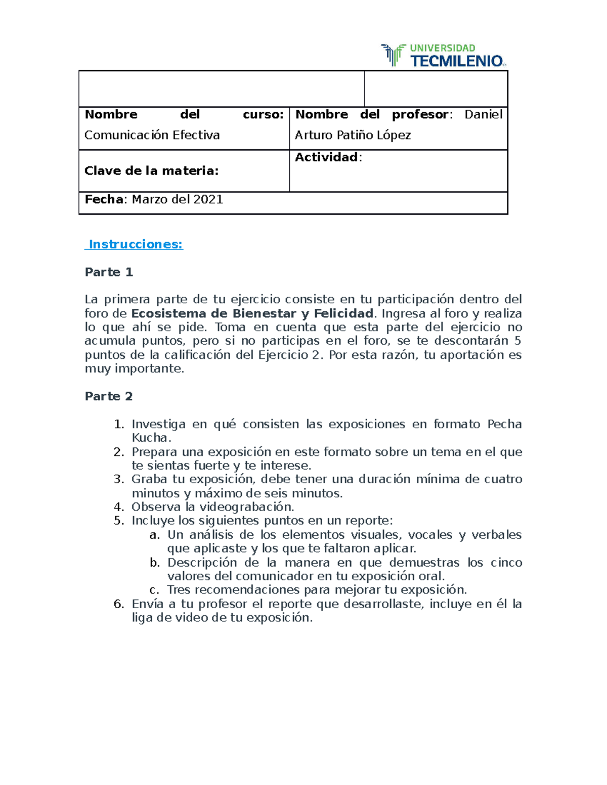 Ejercicio 1 - Nombre del curso: Comunicación Efectiva Nombre del ...