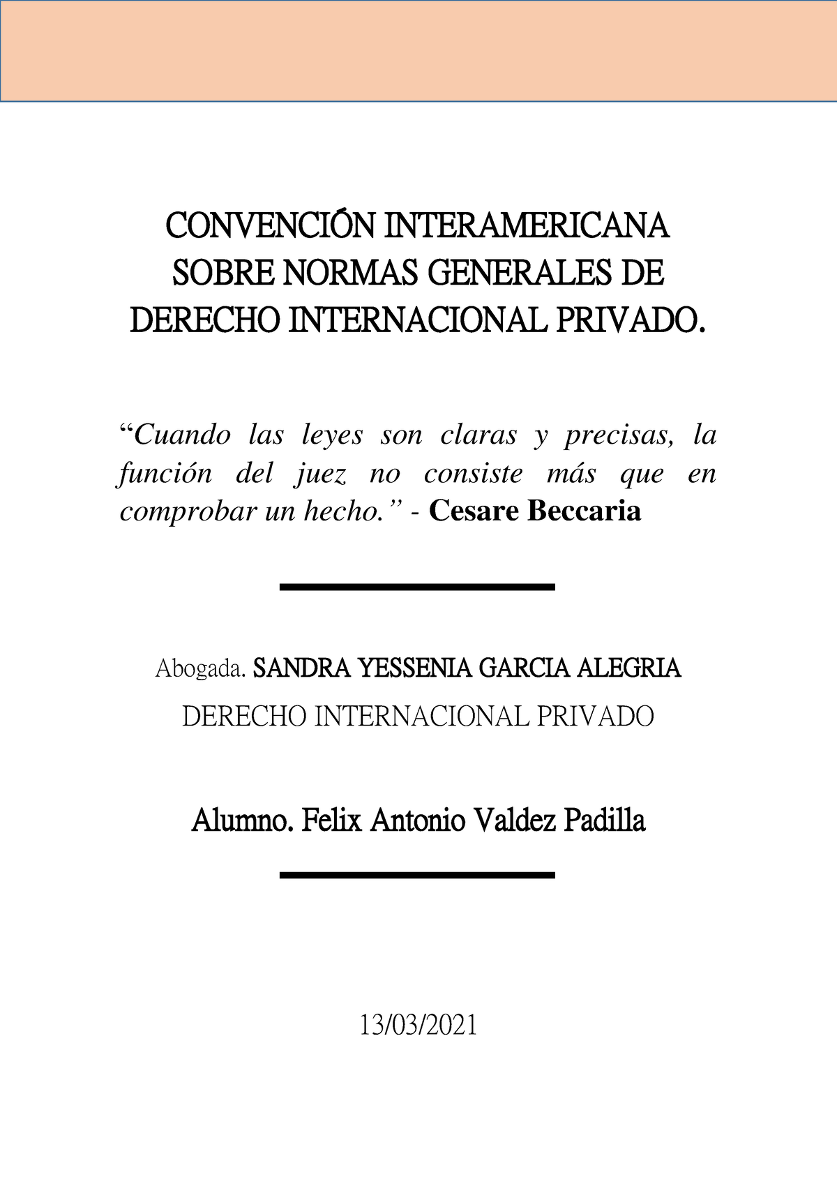 Convención Interamericana Sobre Normas Generales DE Derecho ...