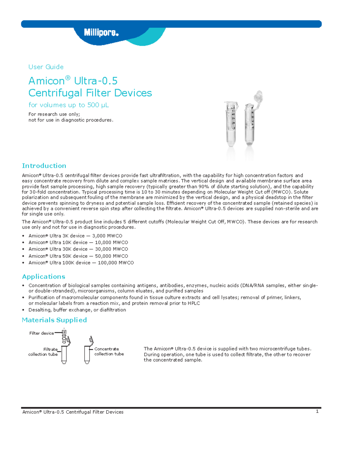 Pr05485rev0219 User Guide Amicon ® Ultra0. Centrifugal Filter