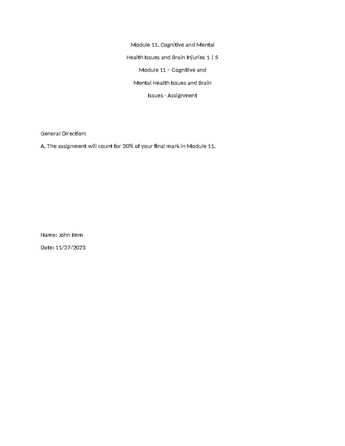Module 11 assignment 1 - PSW Course - Module 11. Cognitive and Mental ...