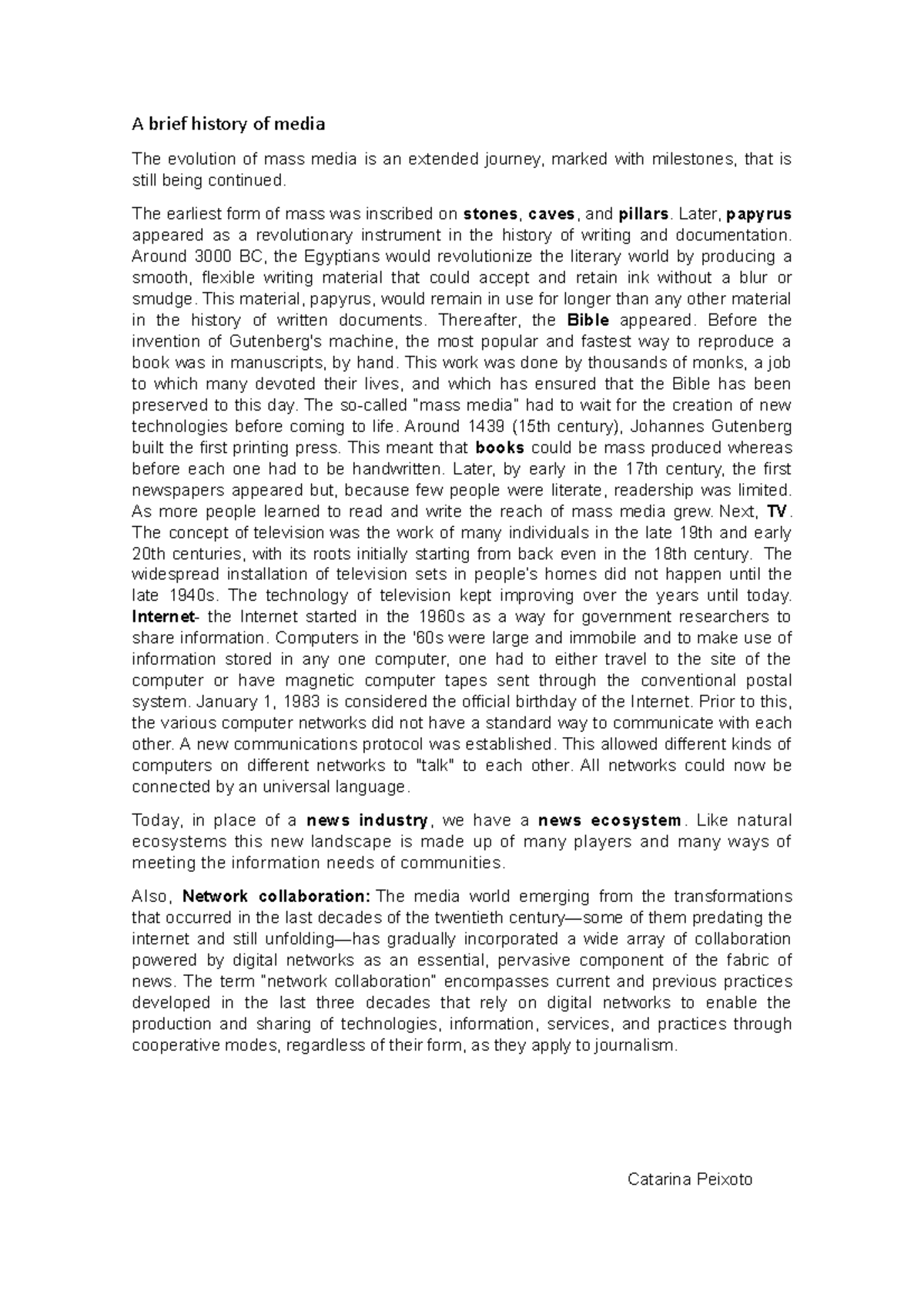 A Brief History of Media - A brief history of media The evolution of ...