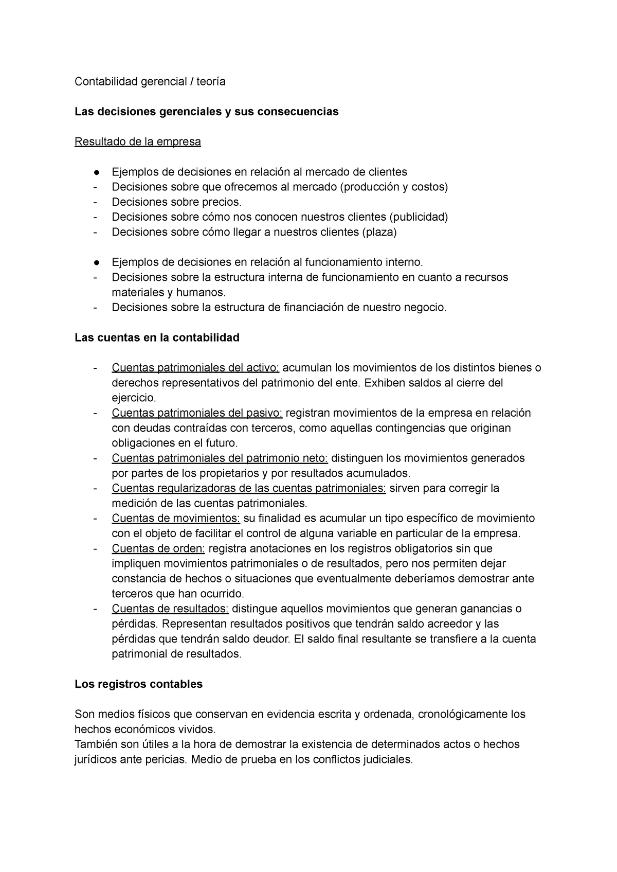 Resumen Conta G Contabilidad Gerencial Teoría Las Decisiones Gerenciales Y Sus Consecuencias 3090