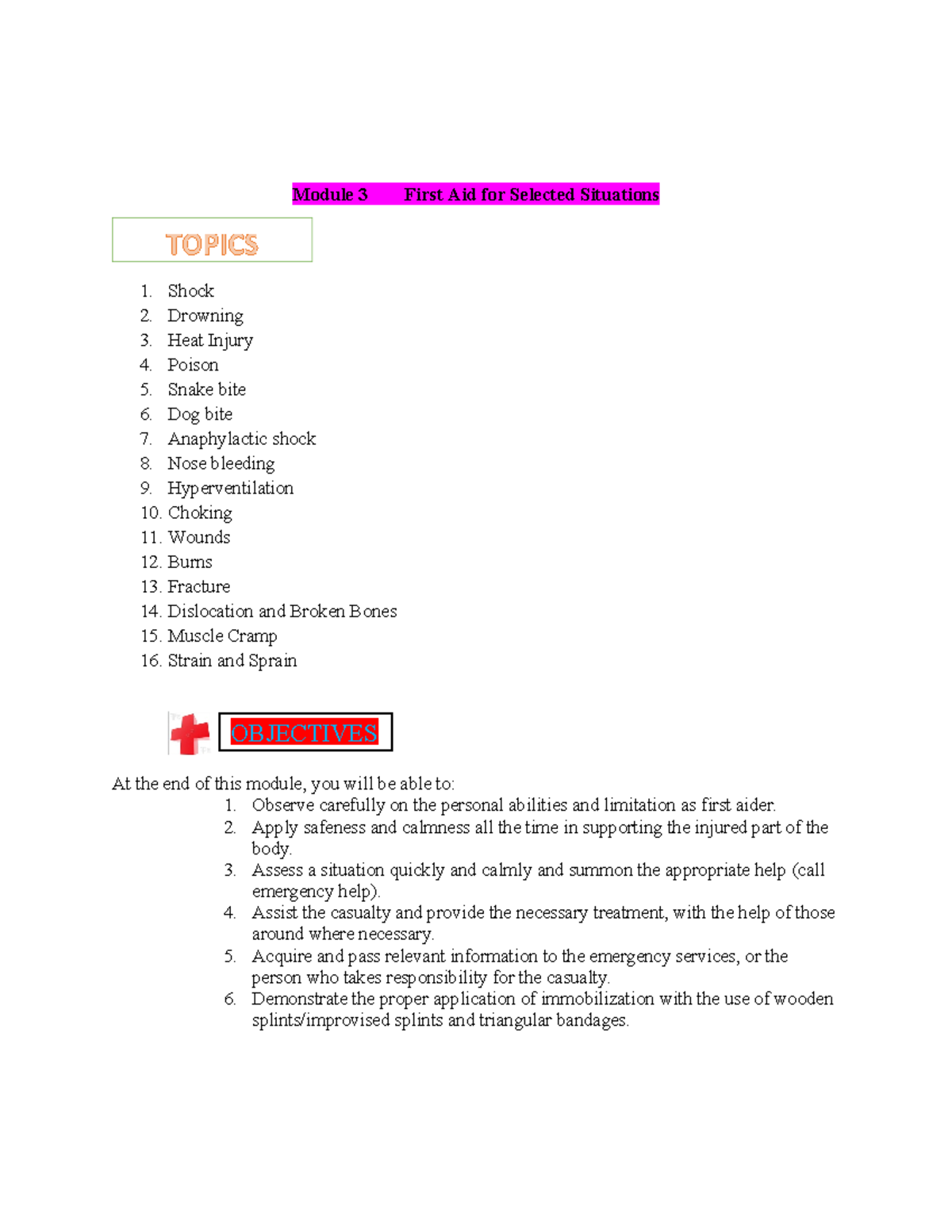 ModuleIII First Aid and Water Safety OBJECTIVES Module 3 First Aid for Selected Situations