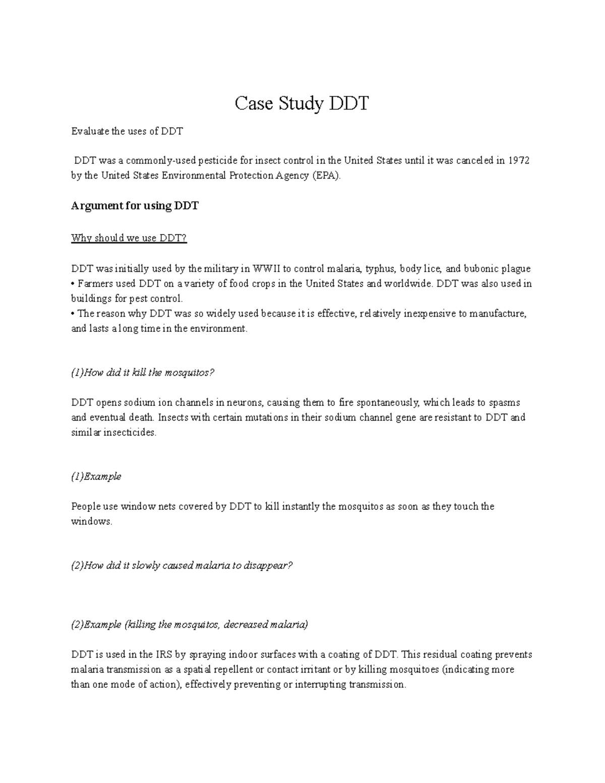 Case Study DDT Lecture notes Case Study DDT Evaluate the uses of DDT DDT was a commonlyused