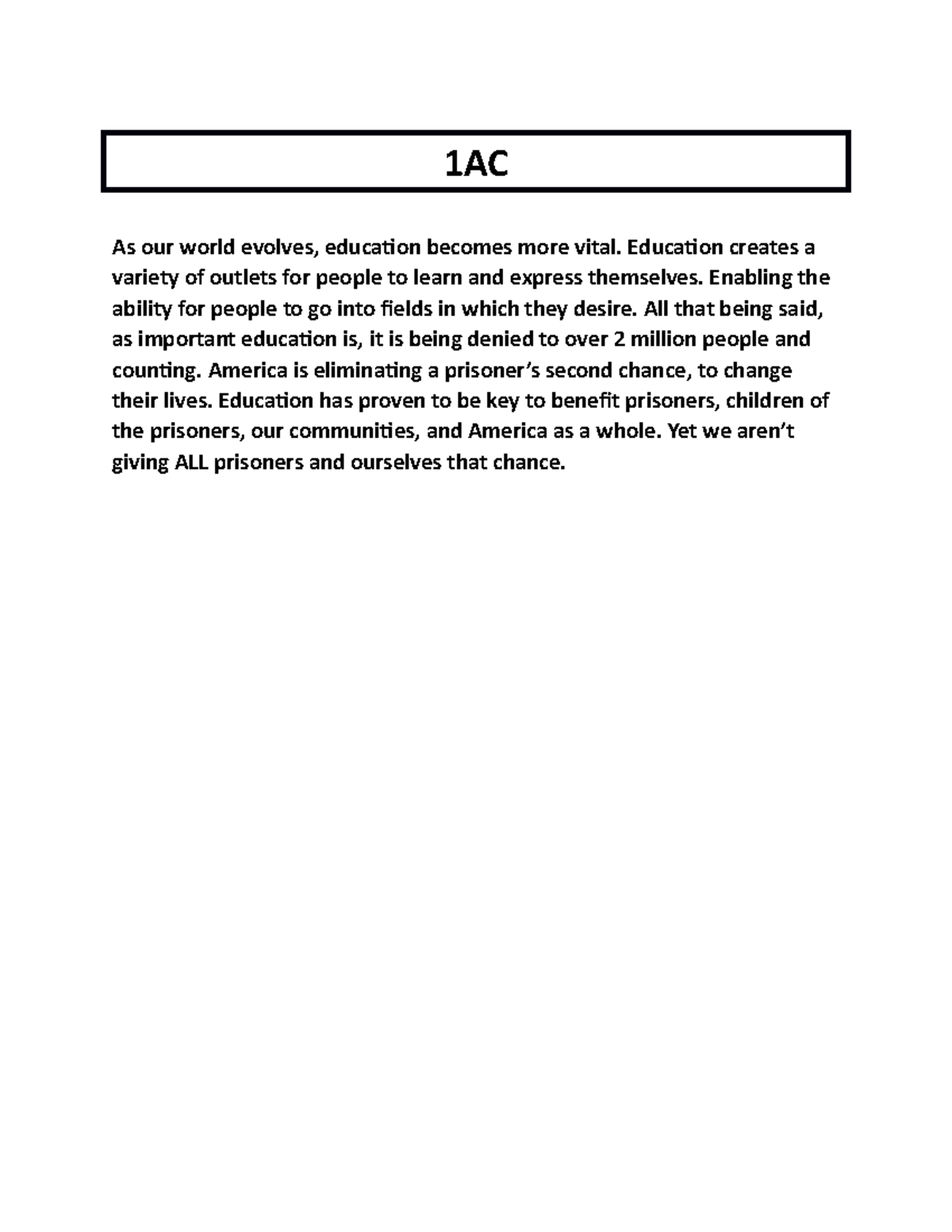 Rehab 1AC - enjoy - 1AC As our world evolves, education becomes more ...