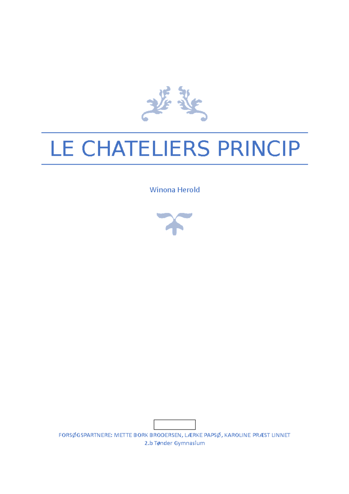 Le+chateliers+princip+rapport+Winona+Herold+-+rettet - LE CHATELIERS ...