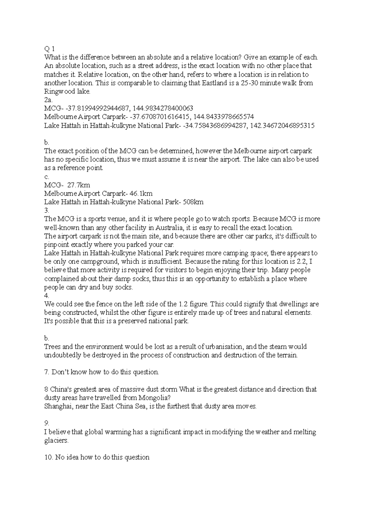 Geography Notes Year 12 unit 3, Q 1 What is the difference between an