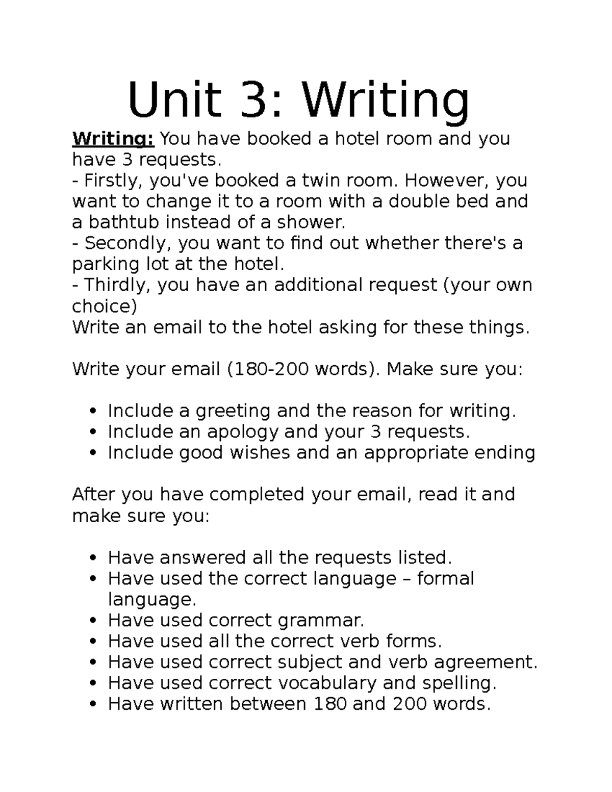 3E- email to hotel trường đại học - Unit 3: Writing Writing: You have ...