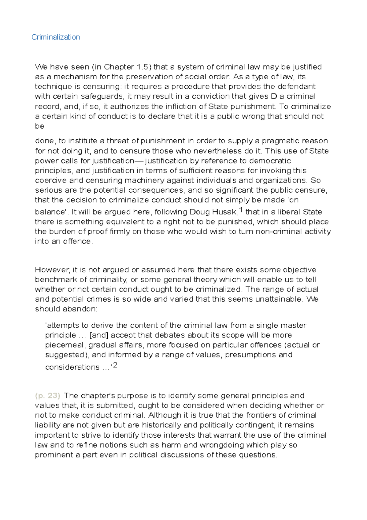 Criminalization - As a type of law, its technique is censuring: it ...