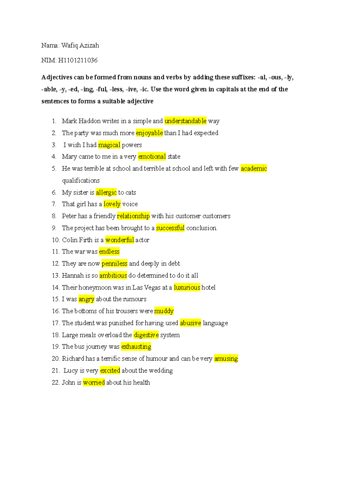 Assigment 3 management Nama Wafiq Azizah NIM H Adjectives can be