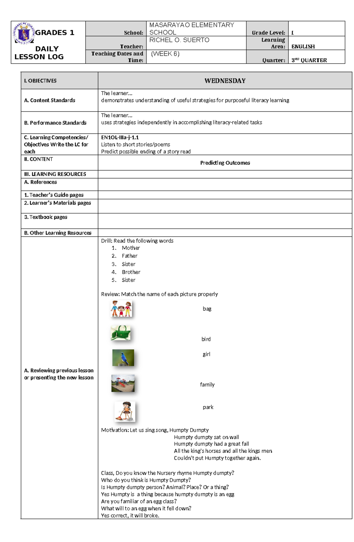 DLL English-1 Q3 W6 Wednesday-cot-3 - GRADES 1 to 12 DAILY LESSON LOG ...
