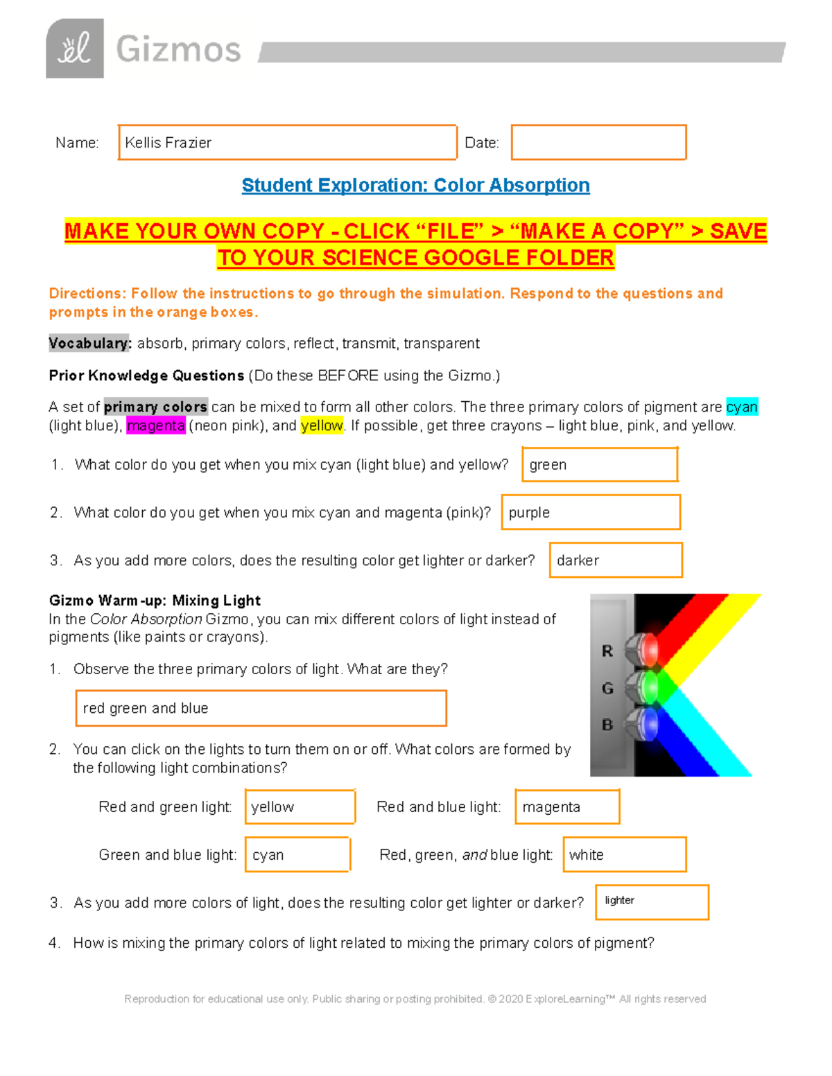 Color Absorption Gizmo - Name: Kellis Frazier Date: Student Exploration ...