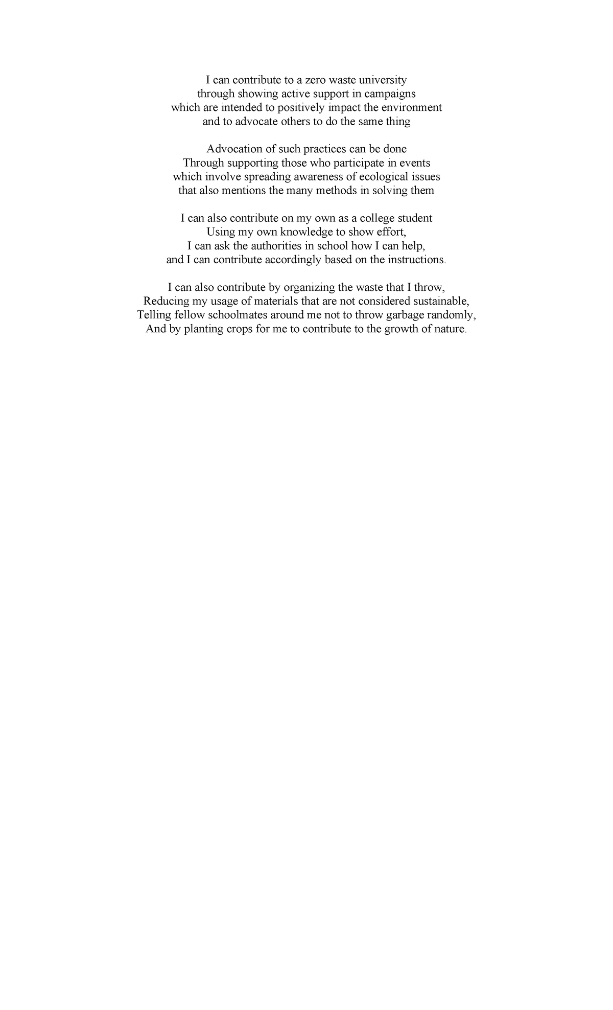 I can contribute to a zero waste university - I can also contribute by ...