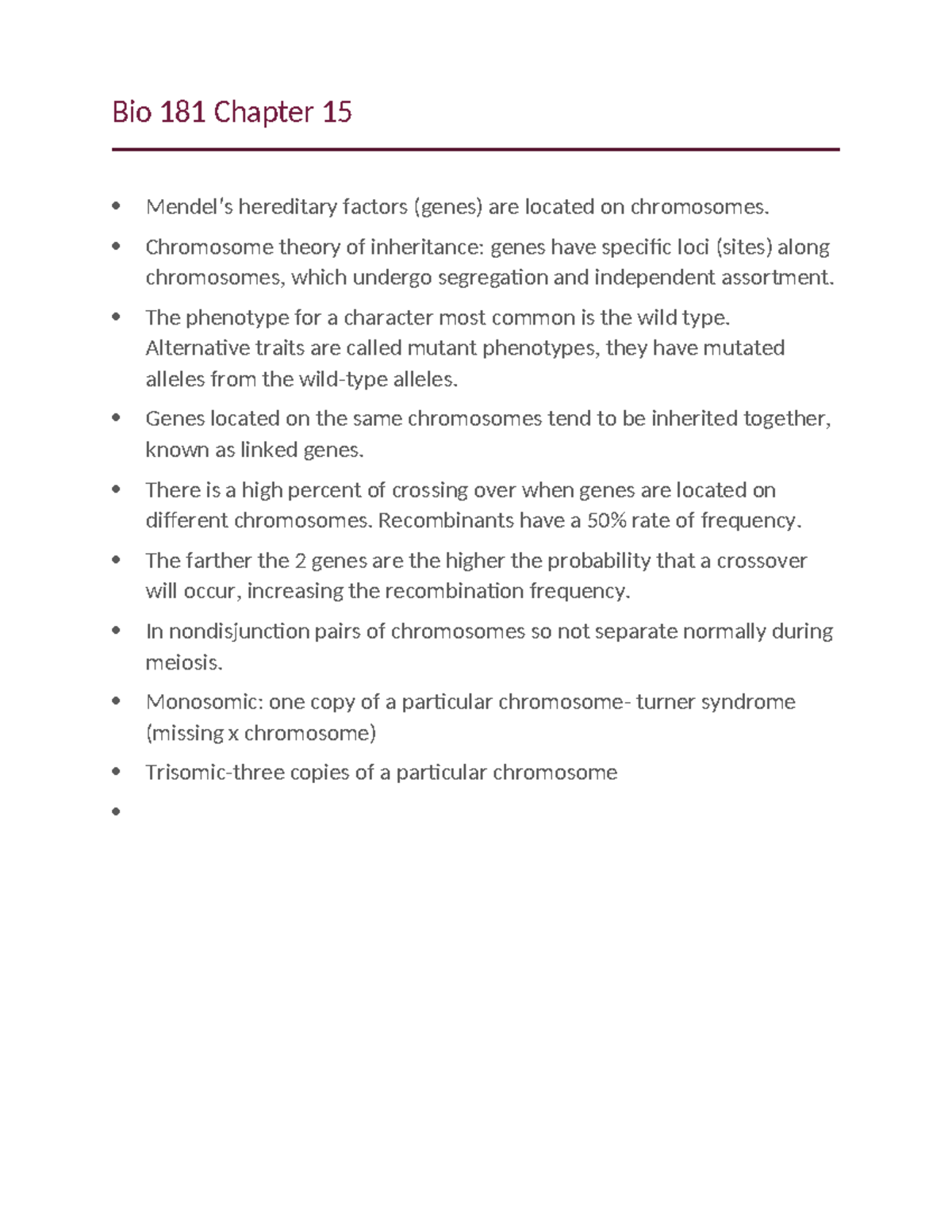 Bio 181 Chapter 15 notes Bio 181 Chapter 15 Mendel’s hereditary factors (genes) are located