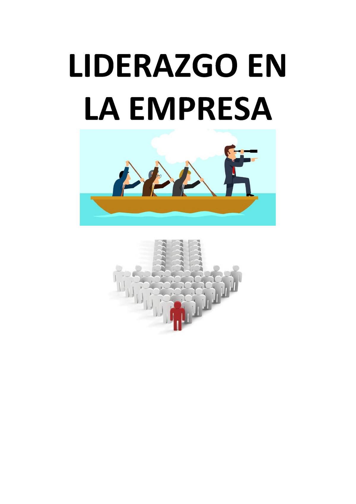 Liderazgo En La Empresa - LIDERAZGO EN LA EMPRESA ÍNDICE Introducción ...