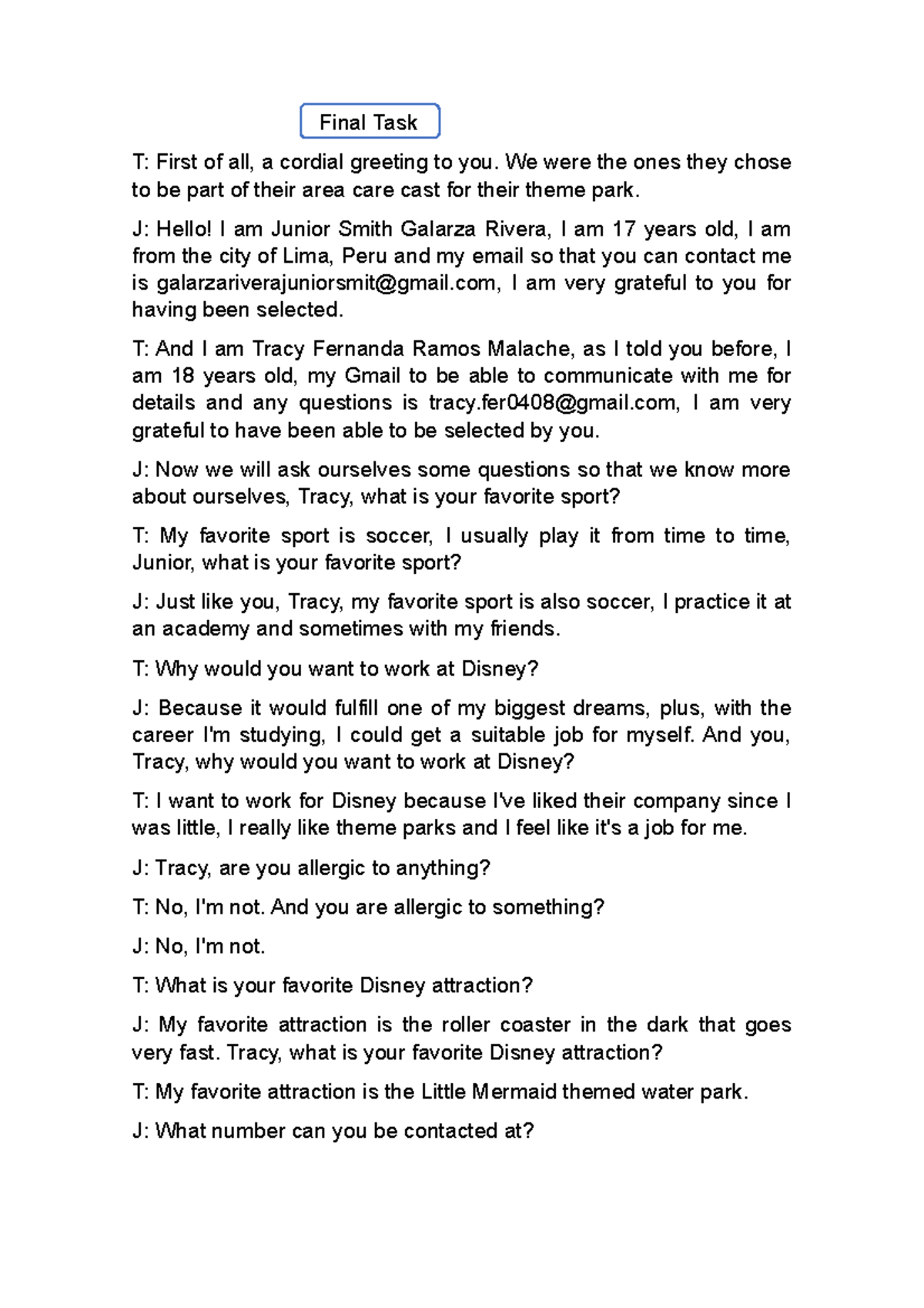 Final task Final Task T First of all, a cordial greeting to you. We