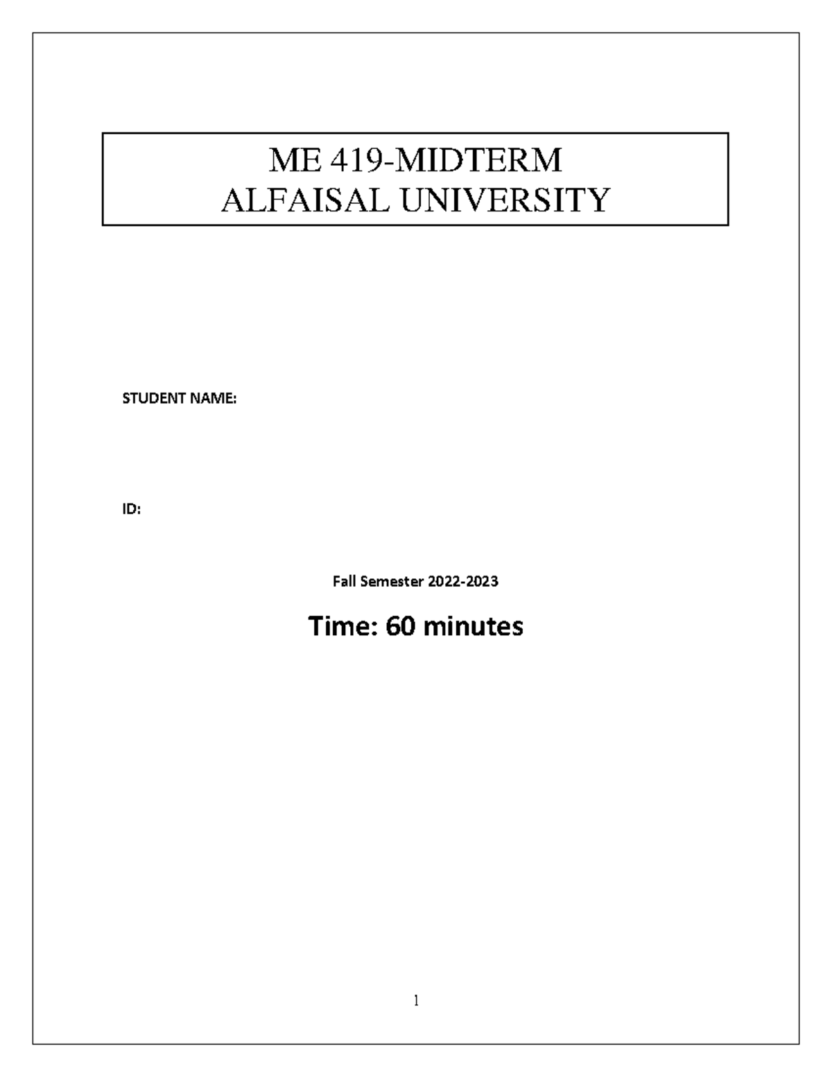 Midterm V 2 - STUDENT NAME: ID: Fall Semester 202 2 - 2023 Time: 60 ...